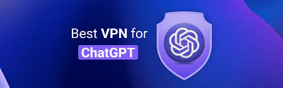 chatgpt用什么vpn使用 ChatGPT VPN 的相关问题与解决方法